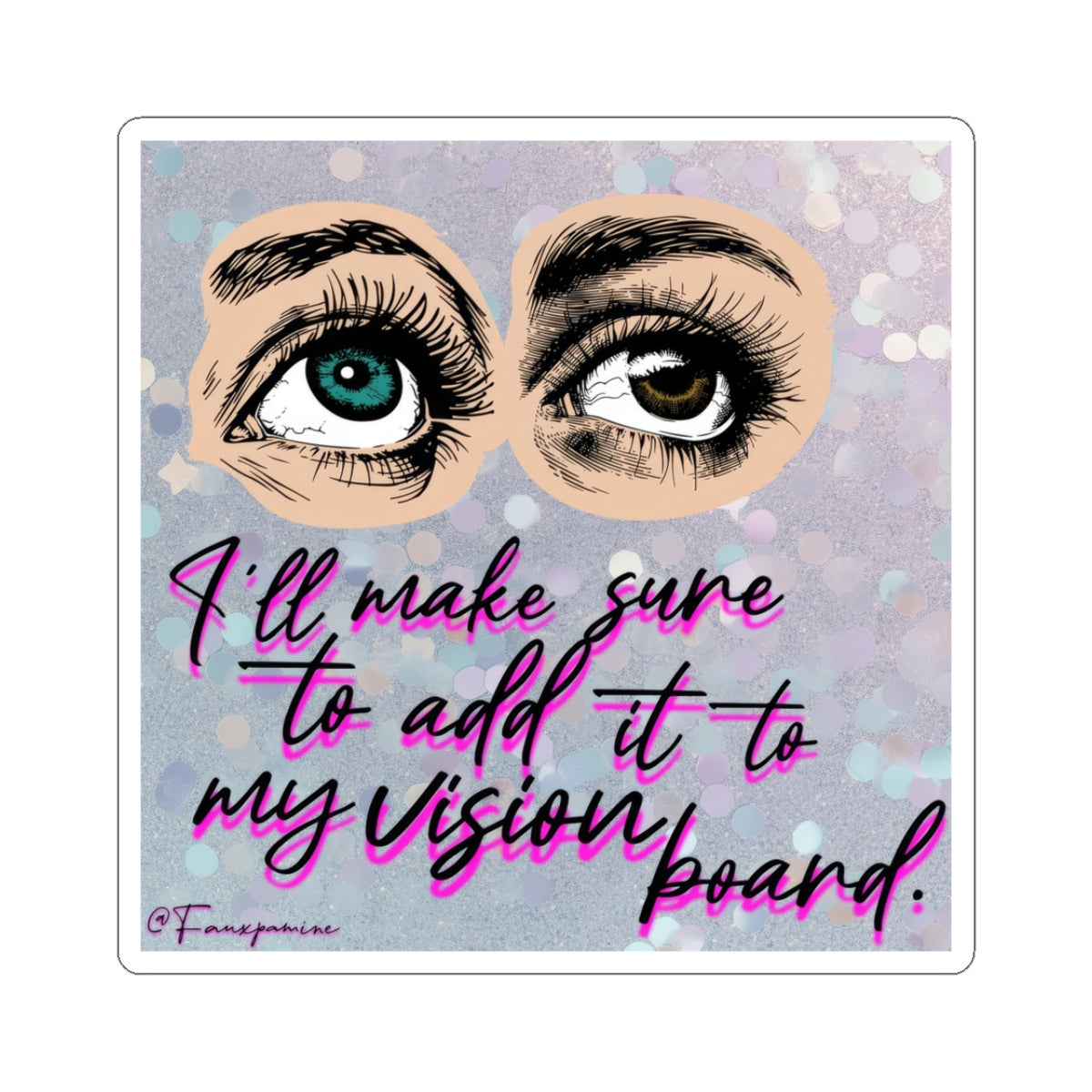 Manifest Delusion in Glittering Dissent - Sticker