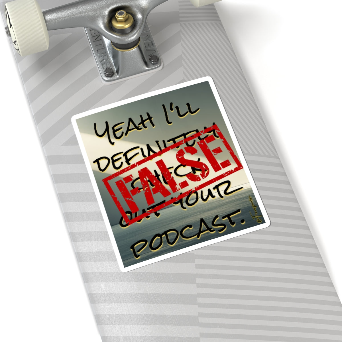 Yeah, not really . . . - Sticker
