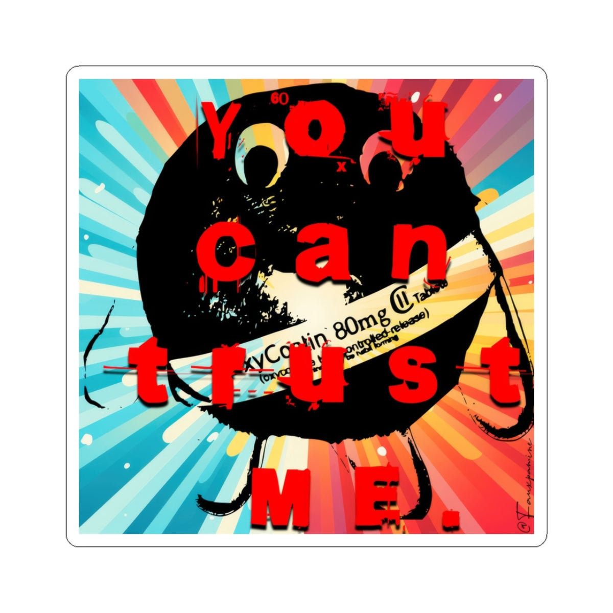 Take a Chill Pill would ya bruh - Sticker