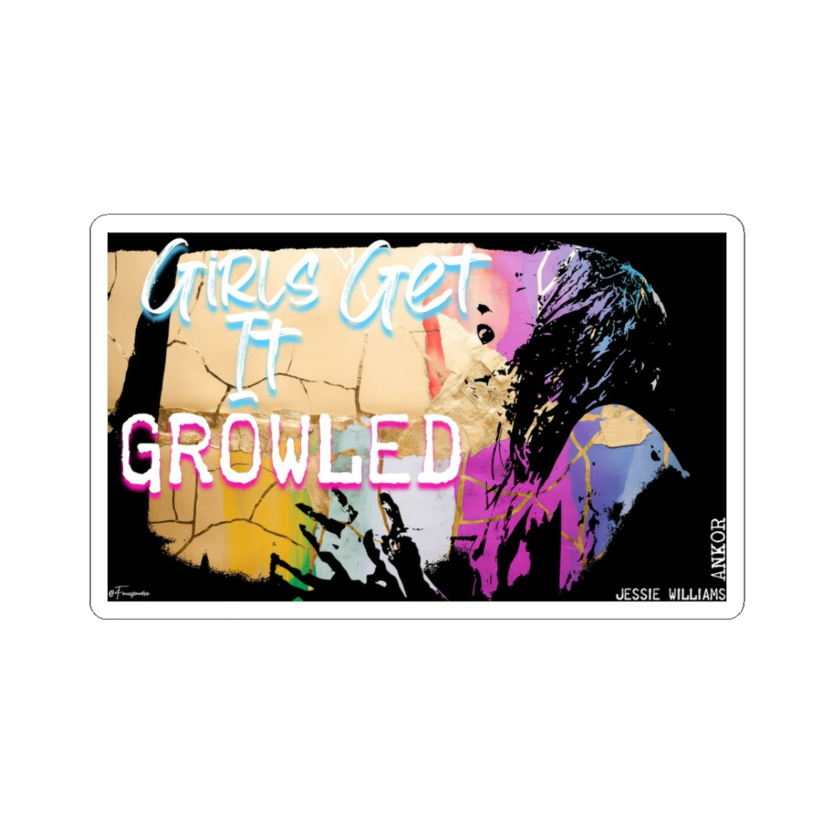 Jessie Williams RE: ANKOR - Sticker