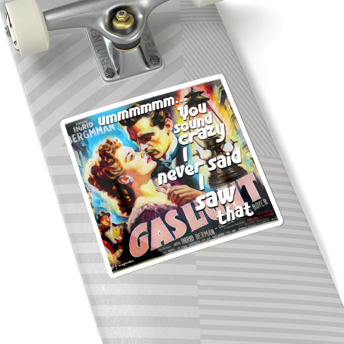 Gaslit into Silence - Sticker