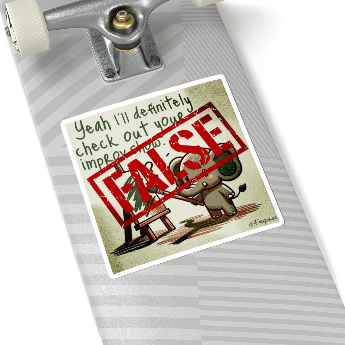 Yeah I’ll definitely check out your improv show - Sticker