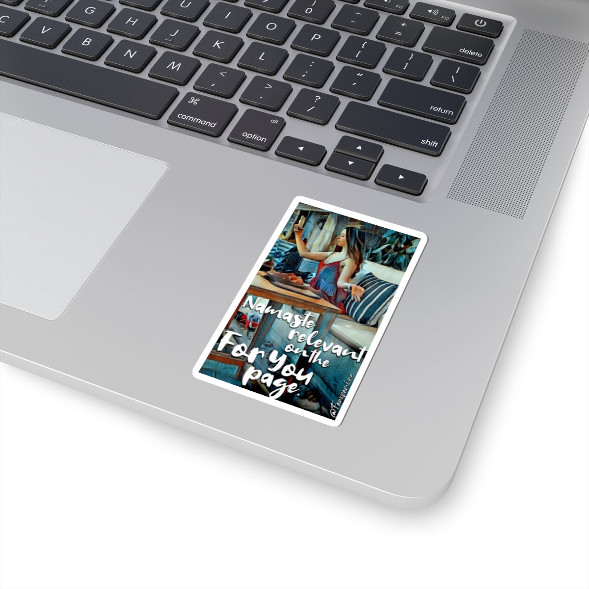 Namaste Relevant On The For You Page - Sticker