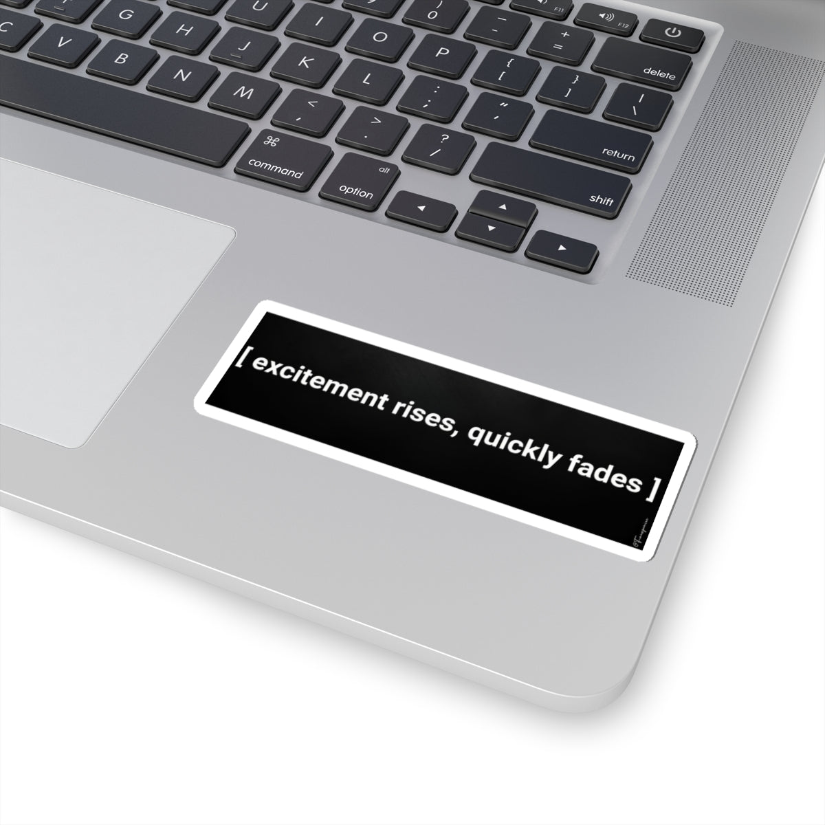 excitement rises, quickly fades - Sticker