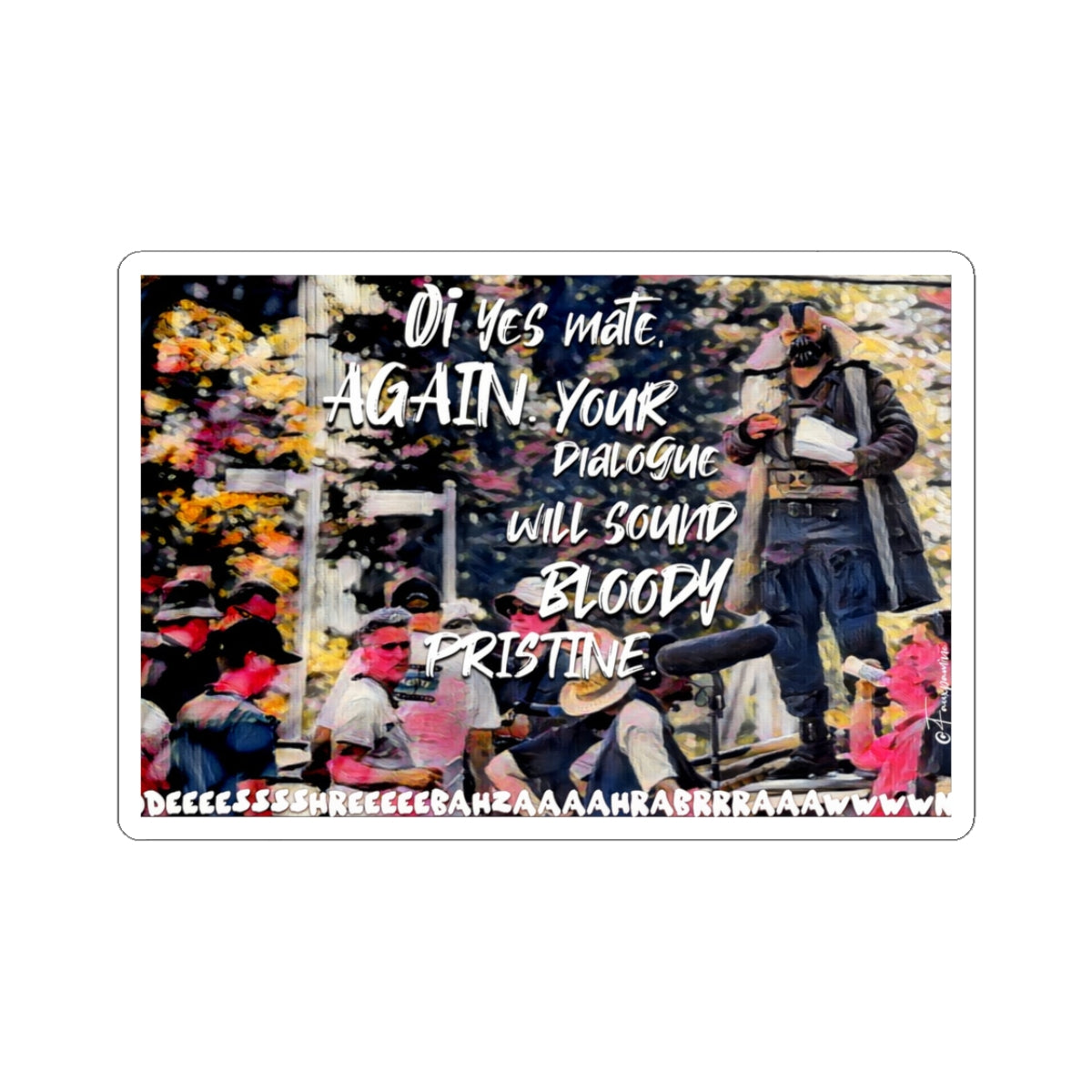 Pristine Dialogue, Deafening Chaos - Sticker