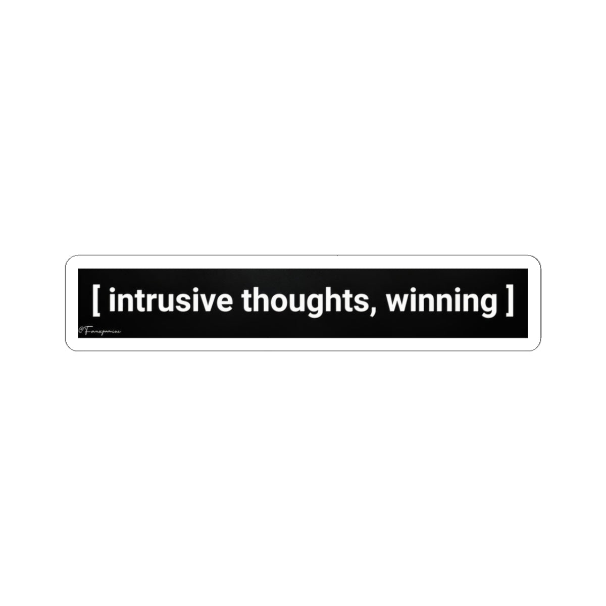 intrusive thoughts, winning - Sticker