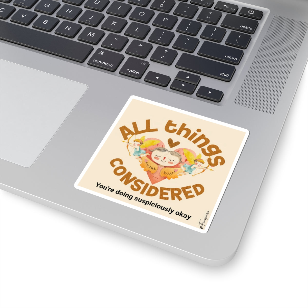 Suspiciously Okay - Sticker