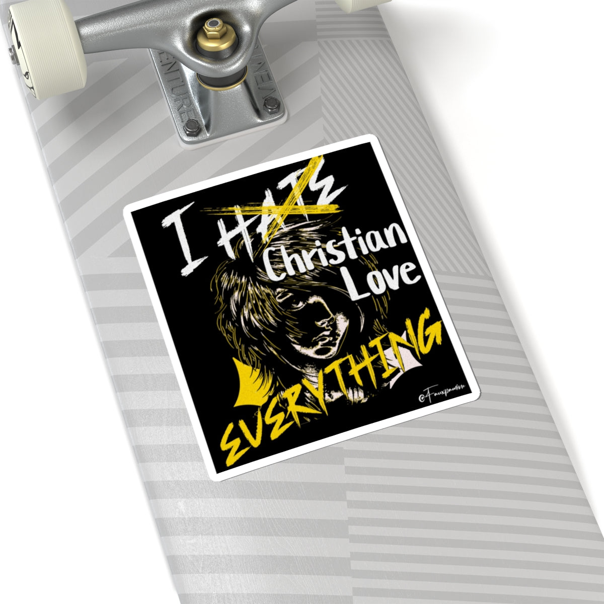 I Christian Love Everything - Sticker