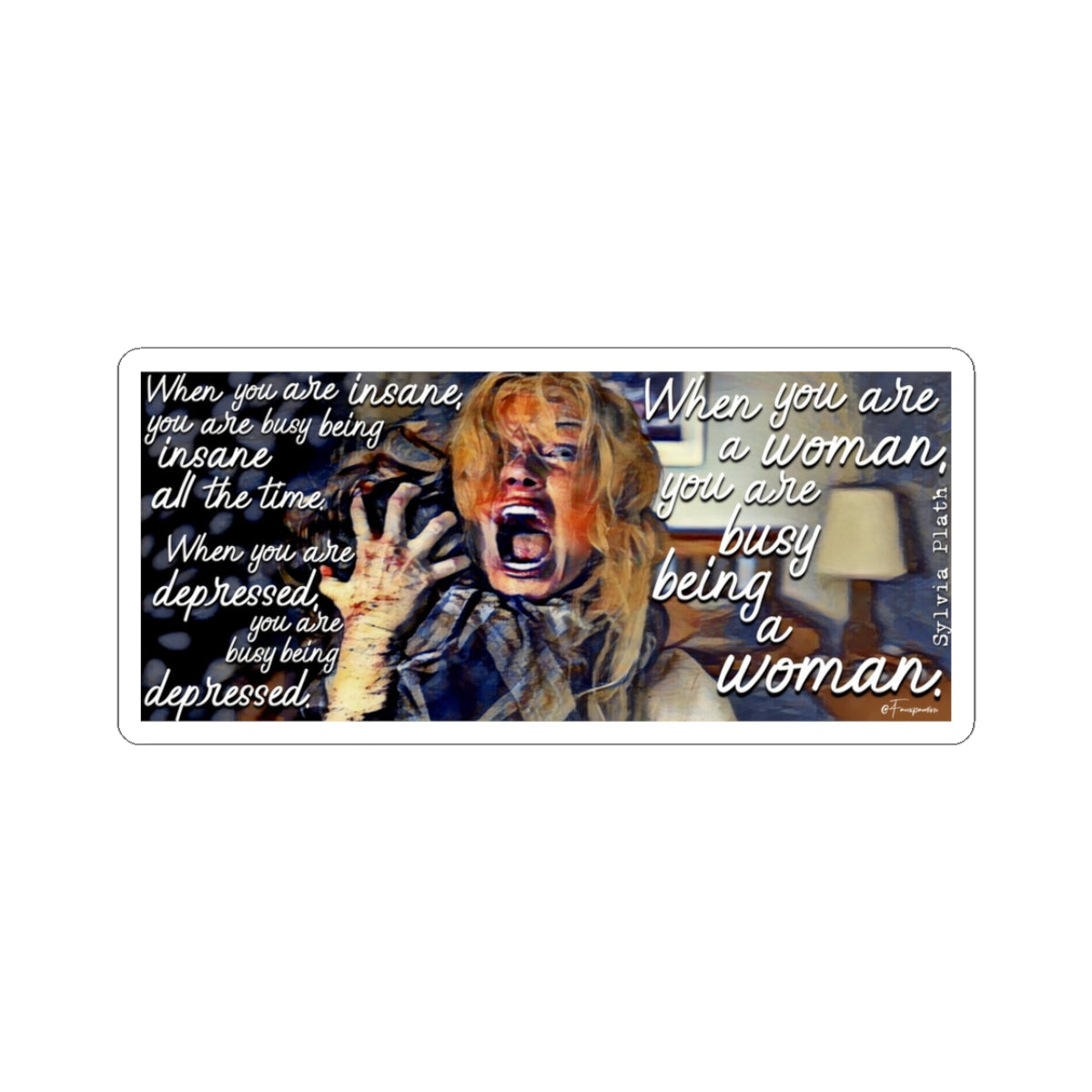 Busy Being a Woman - Sticker