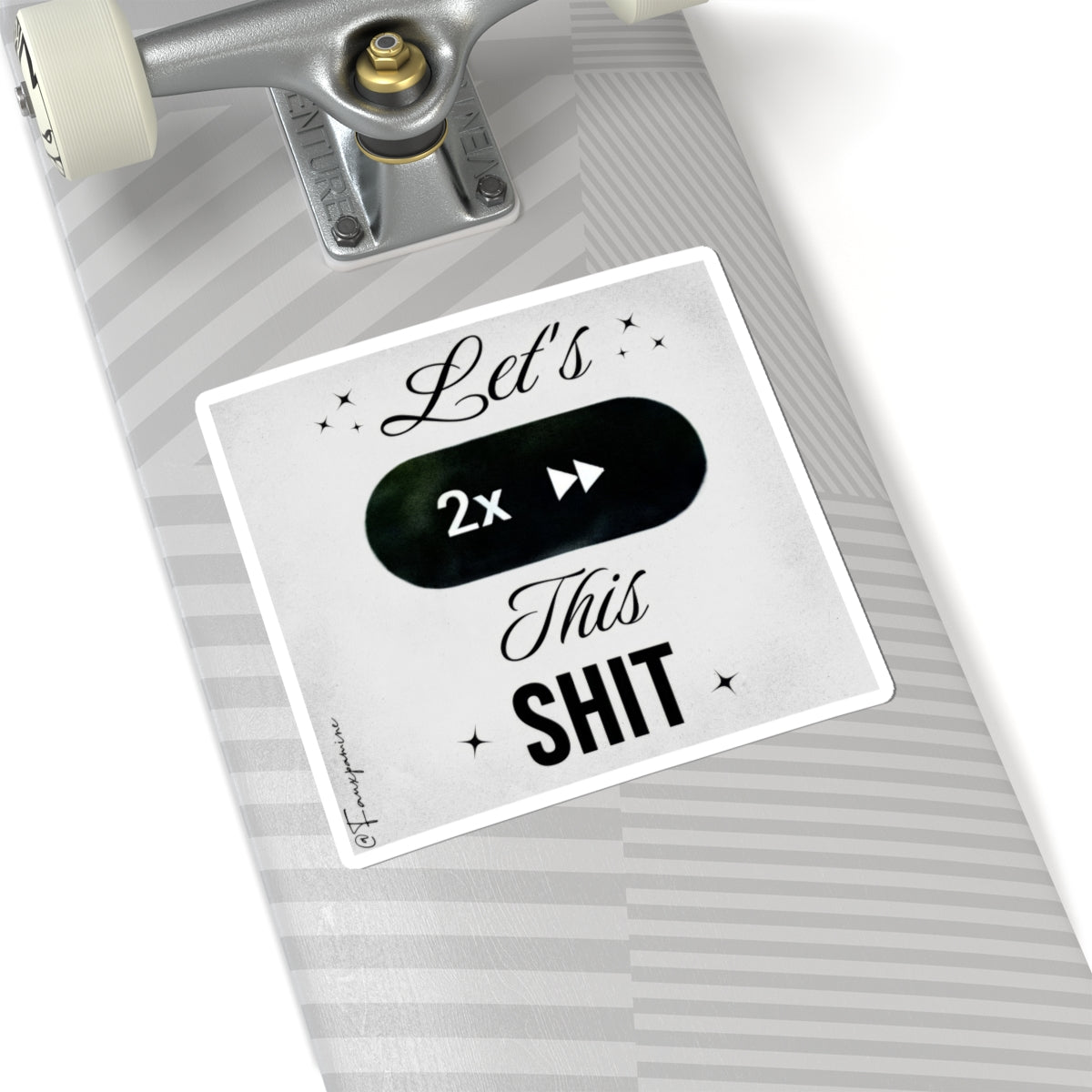 Let’s 2x this shit - Sticker