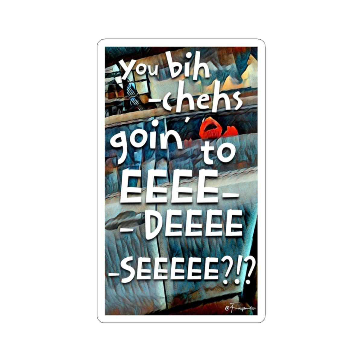 Elmo at the End of the World - Sticker