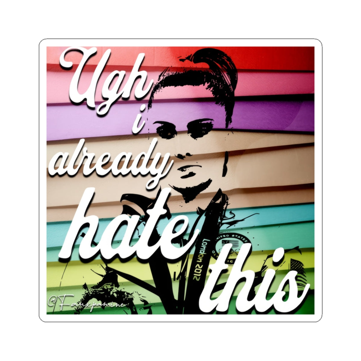 Ugh, I Already Hate This - Sticker