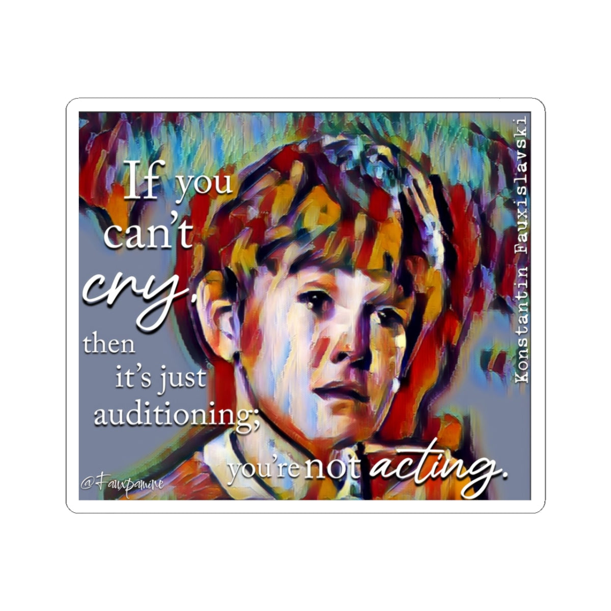 The Miracle of the Audition Tear - Sticker
