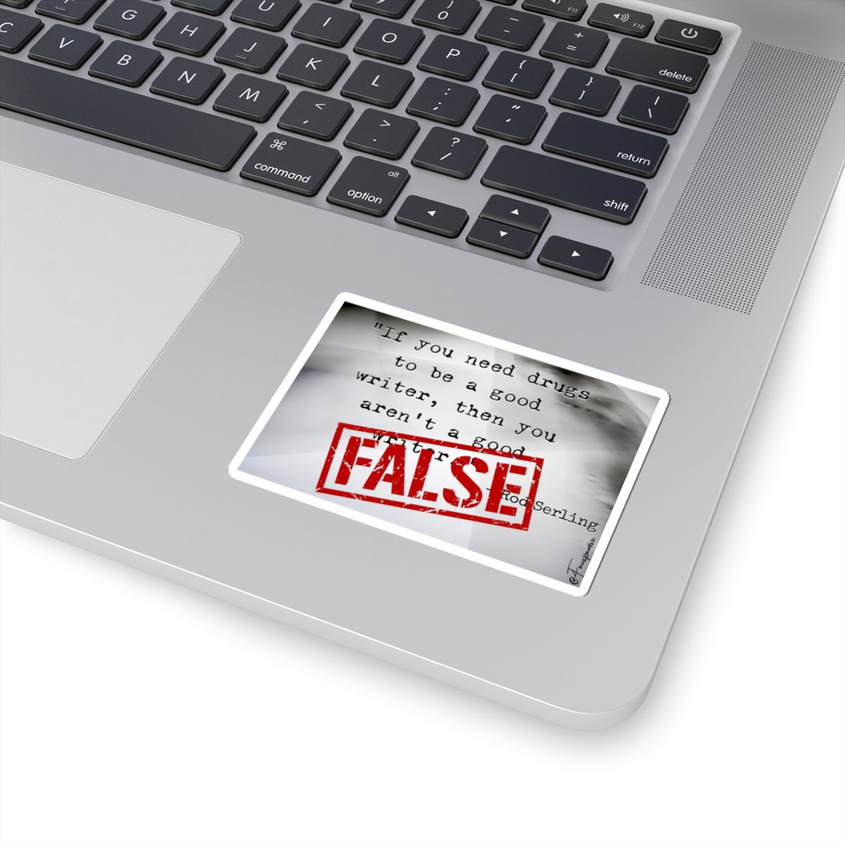 False (Rod Serling Dragged) - Sticker