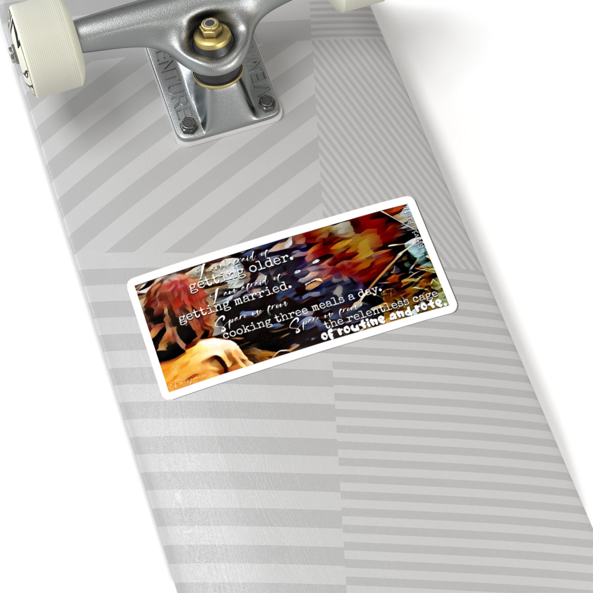 I Don't Wanna Grow Up - Sticker