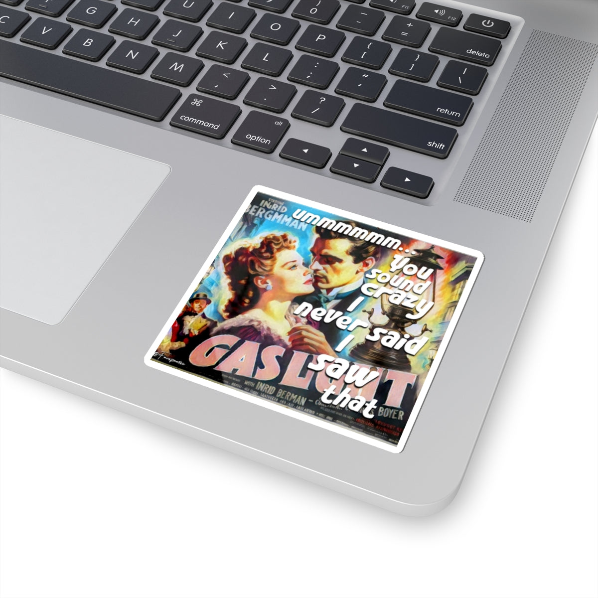 Gaslit into Silence - Sticker