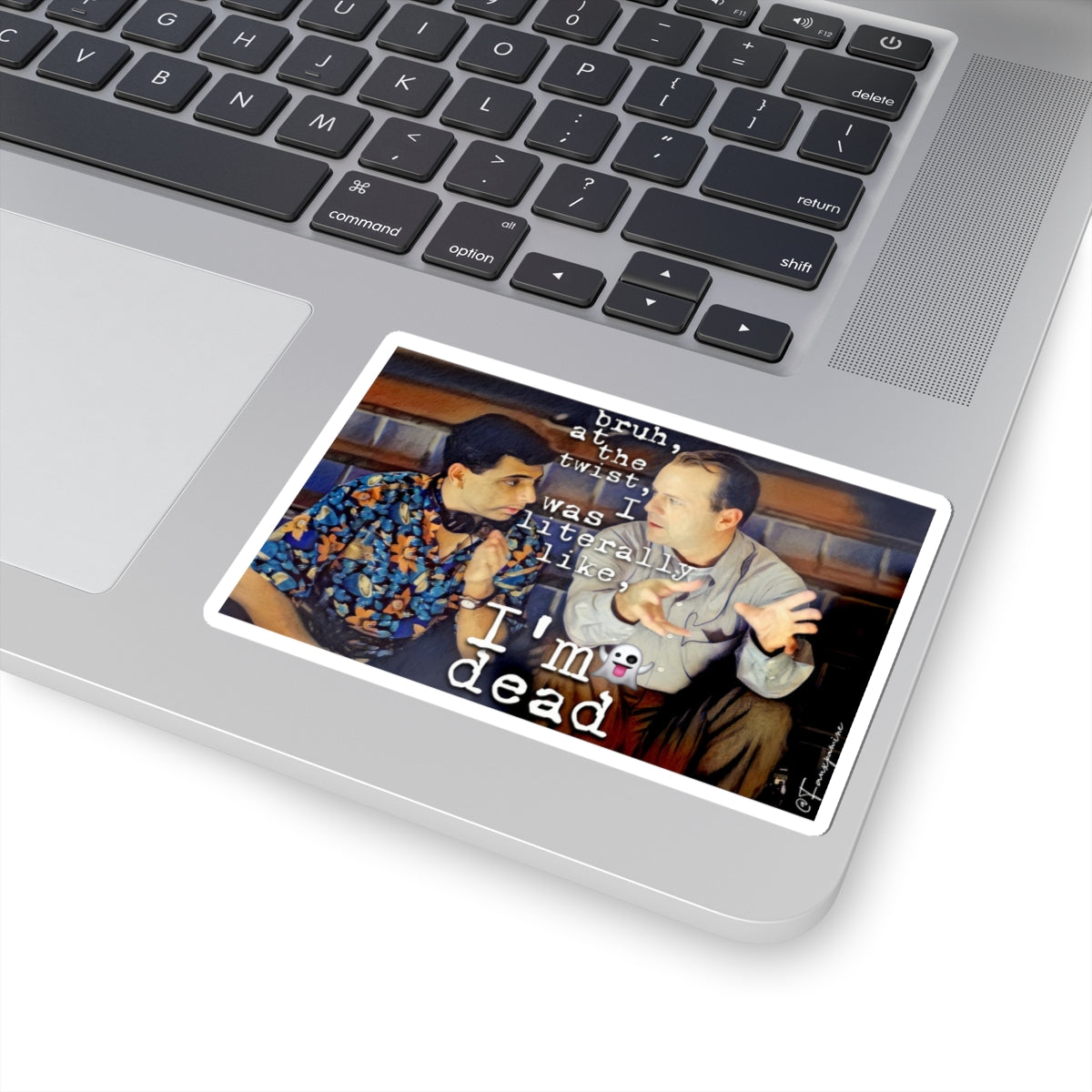 I’m Dead - Sticker
