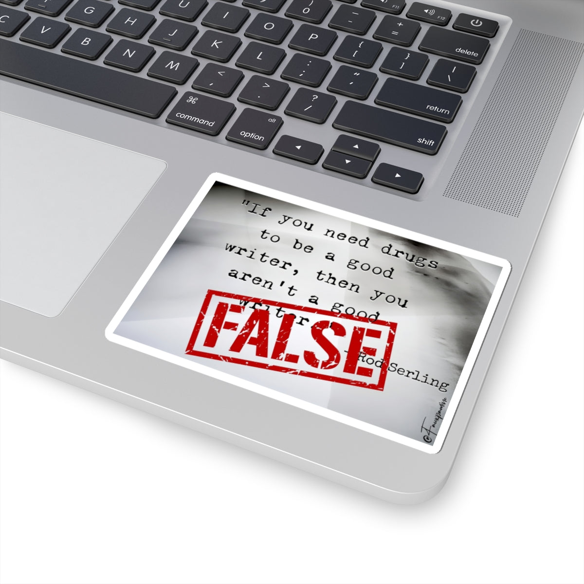 False (Rod Serling Dragged) - Sticker