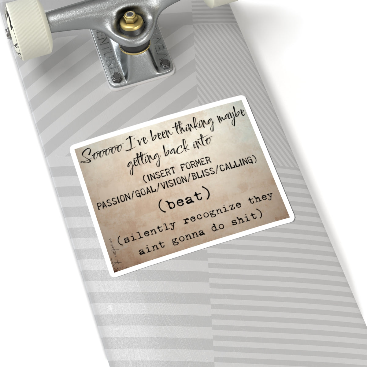 The Hesitations of Deferred Ambition - Sticker
