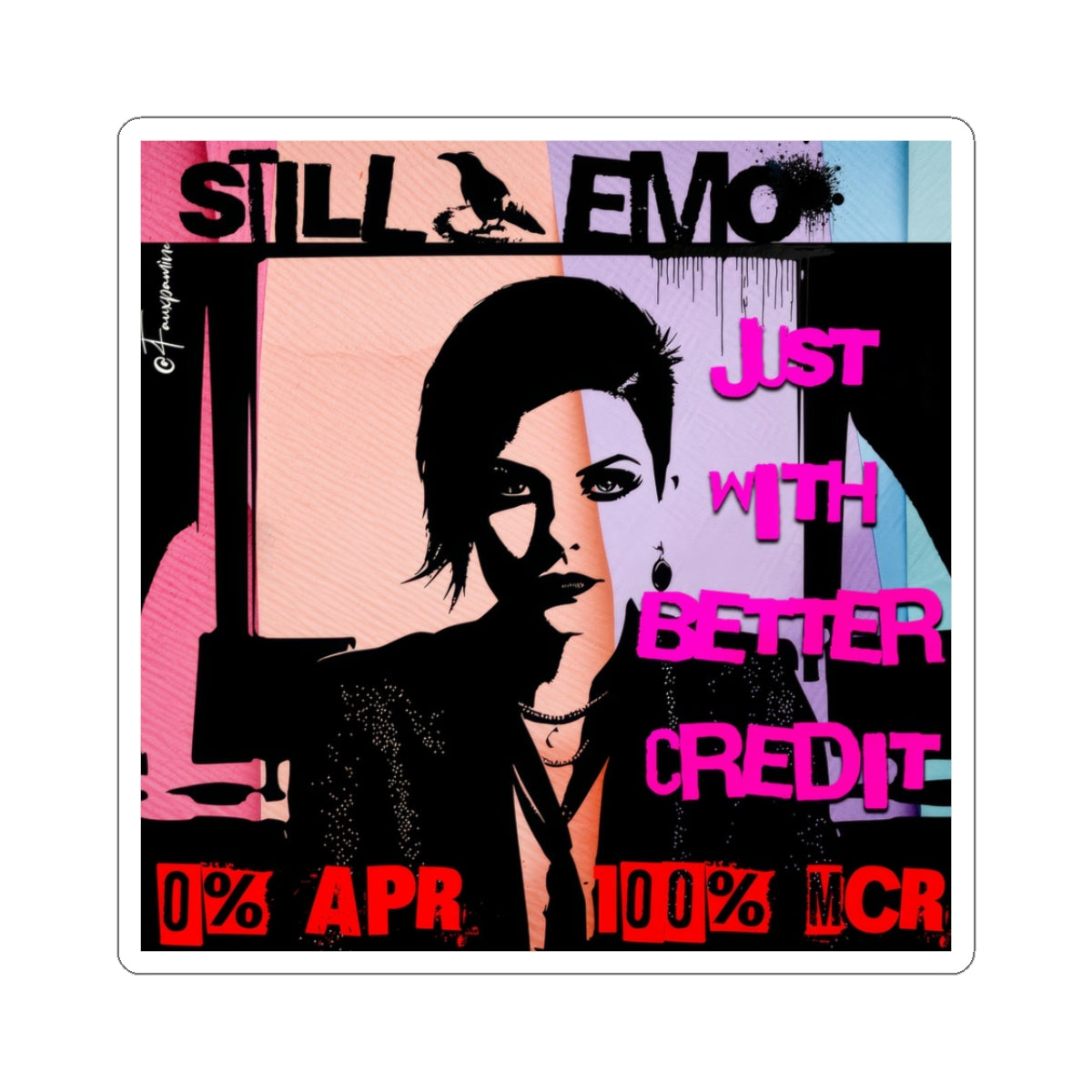 Just With Better Credit - Sticker