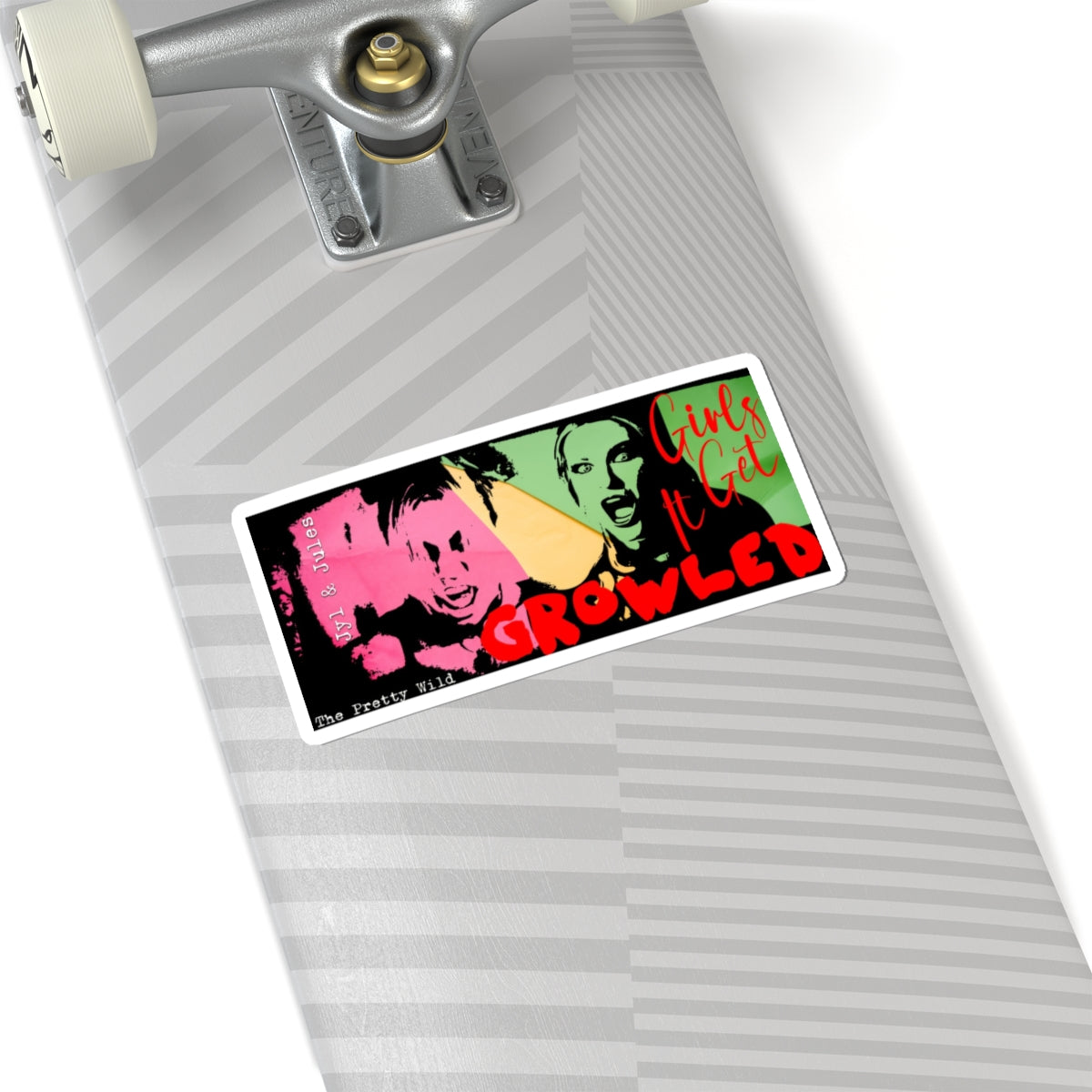 Jyl & Jules RE: THE PRETTY WILD - Sticker
