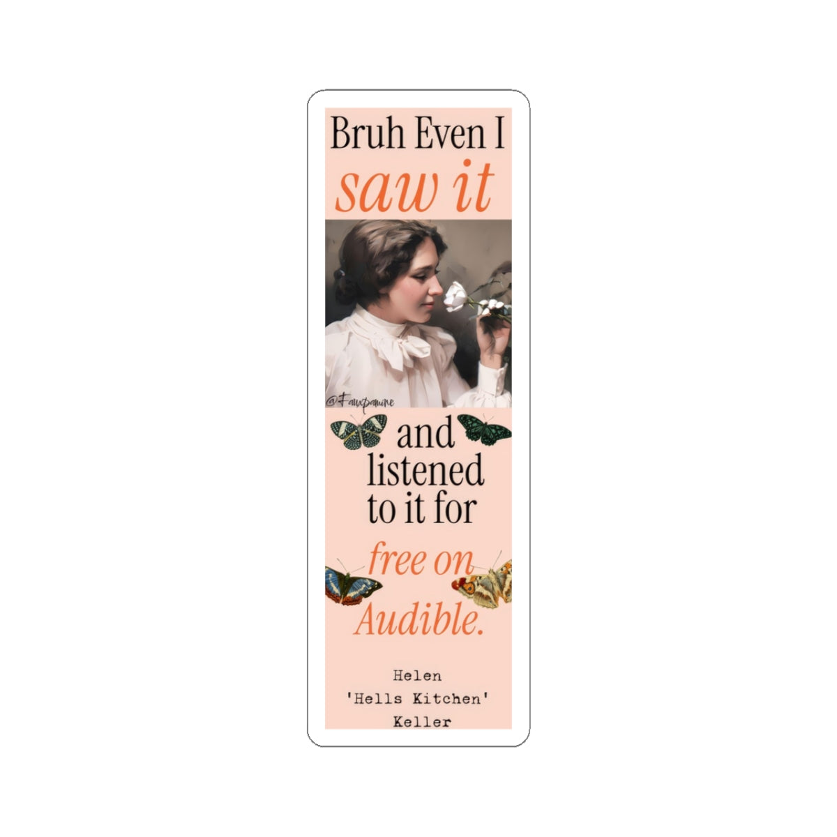 Helen “Hells Kitchen” Keller - Sticker