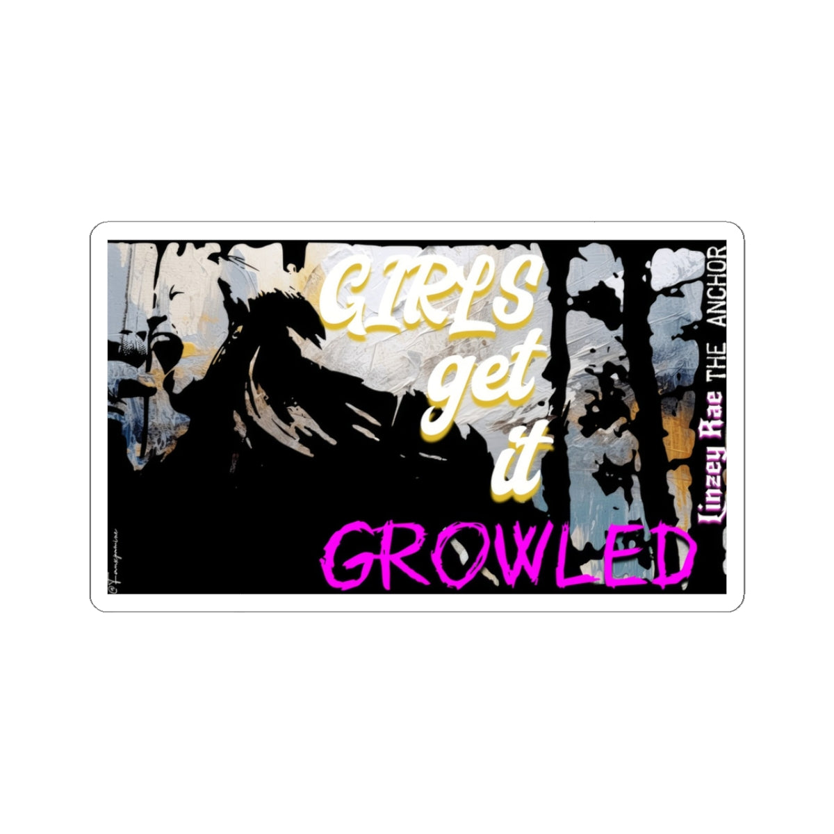 Linzey Rae  RE: THE ANCHOR - Sticker