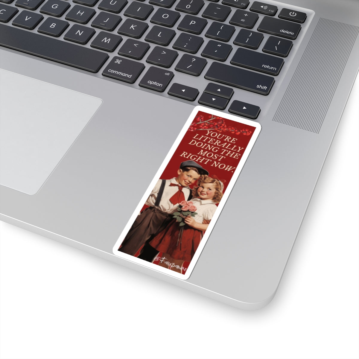 Doing the most right now - Sticker