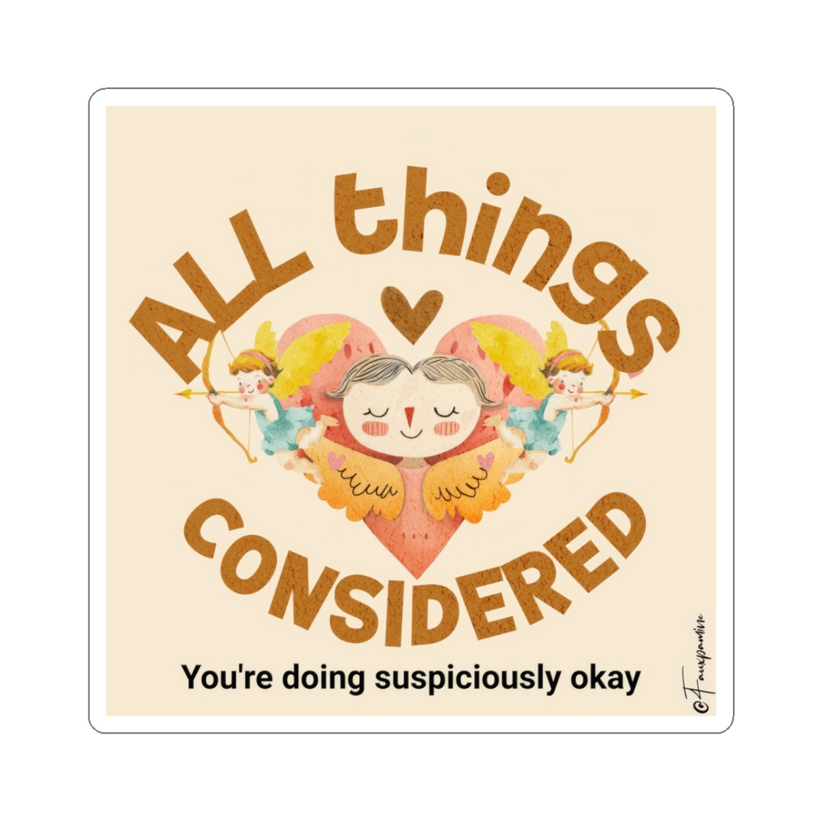 Suspiciously Okay - Sticker
