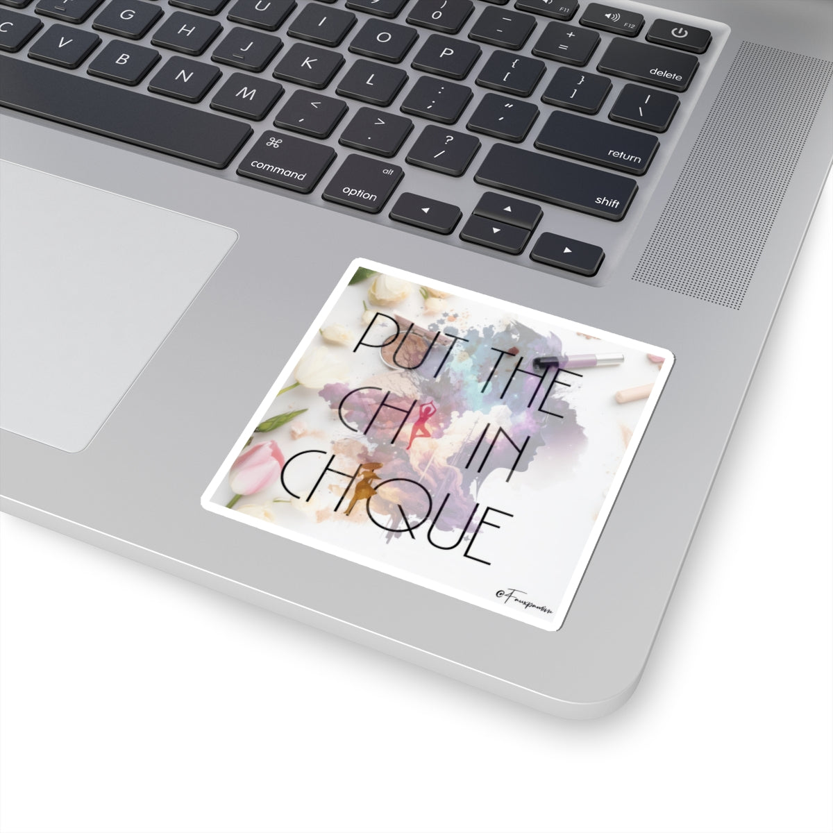 The Chisel of Chique - Sticker