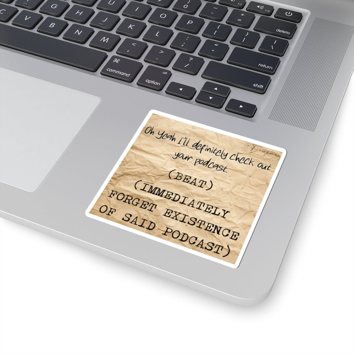The Eulogy of Performative Enthusiasm - Sticker