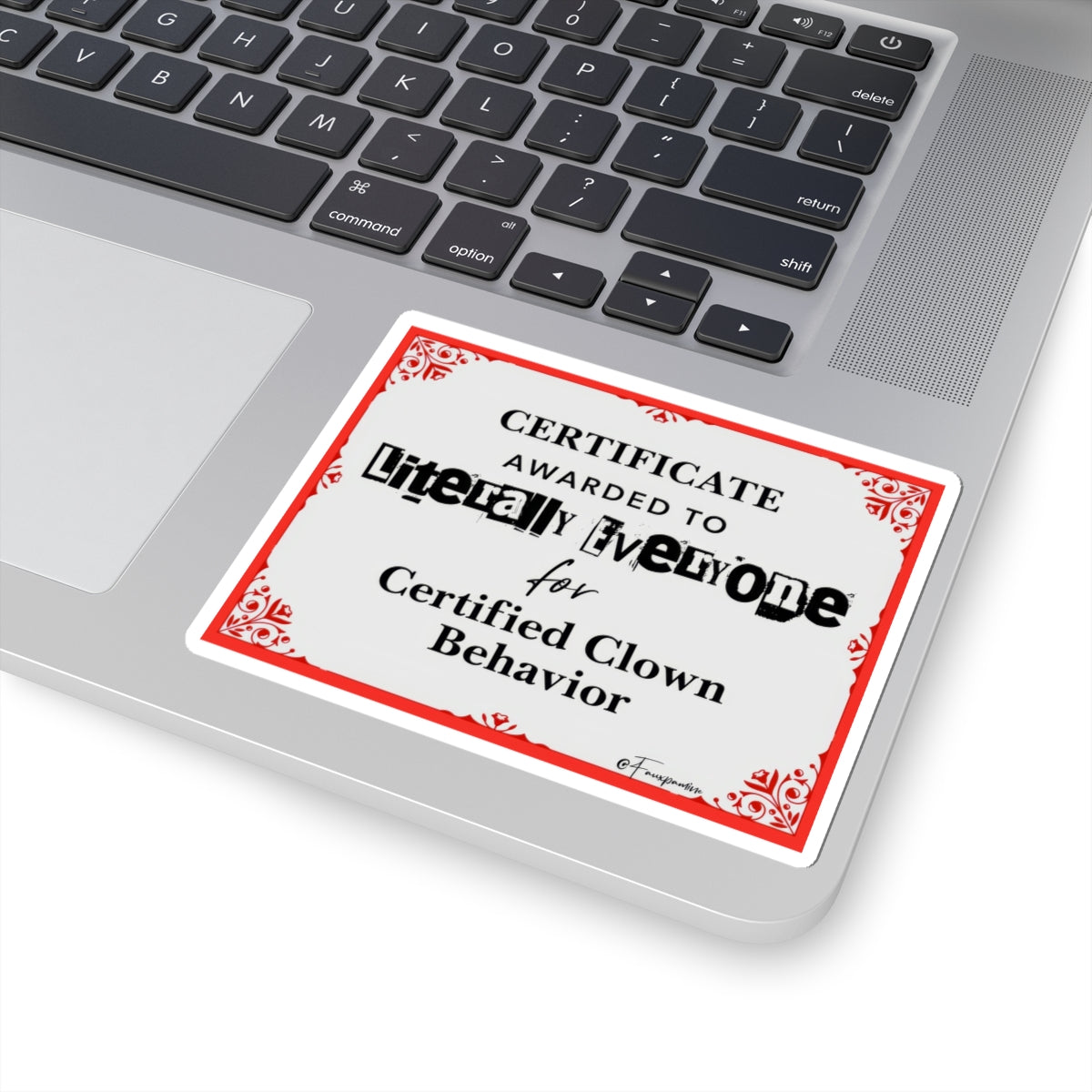 Certified Clown Behavior - Sticker