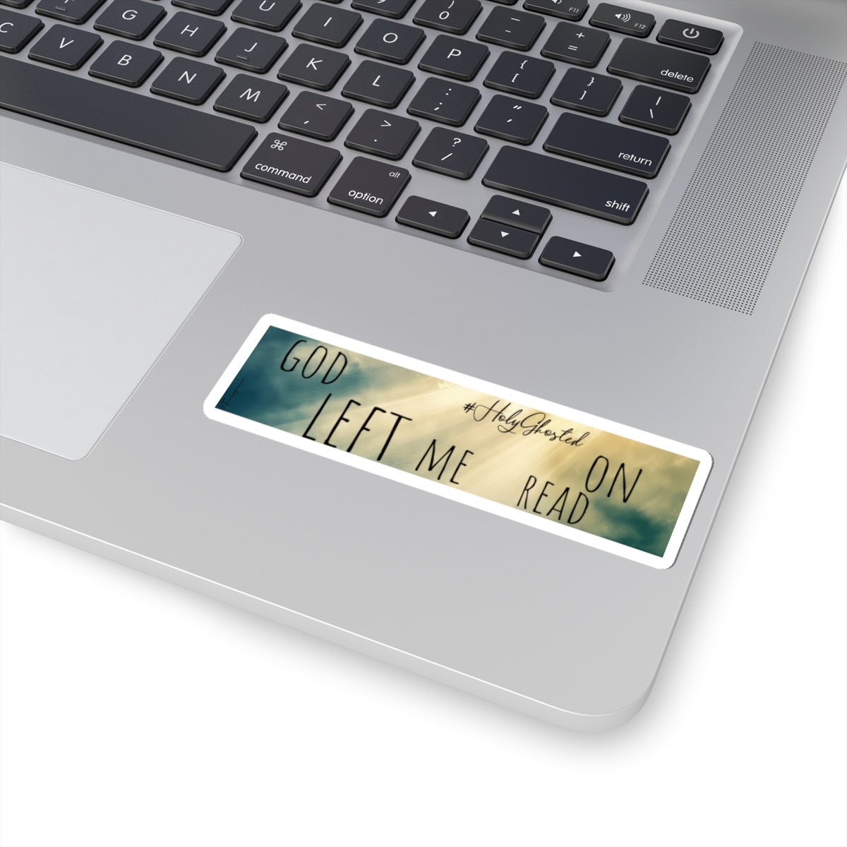 God Left Me on Read - Sticker