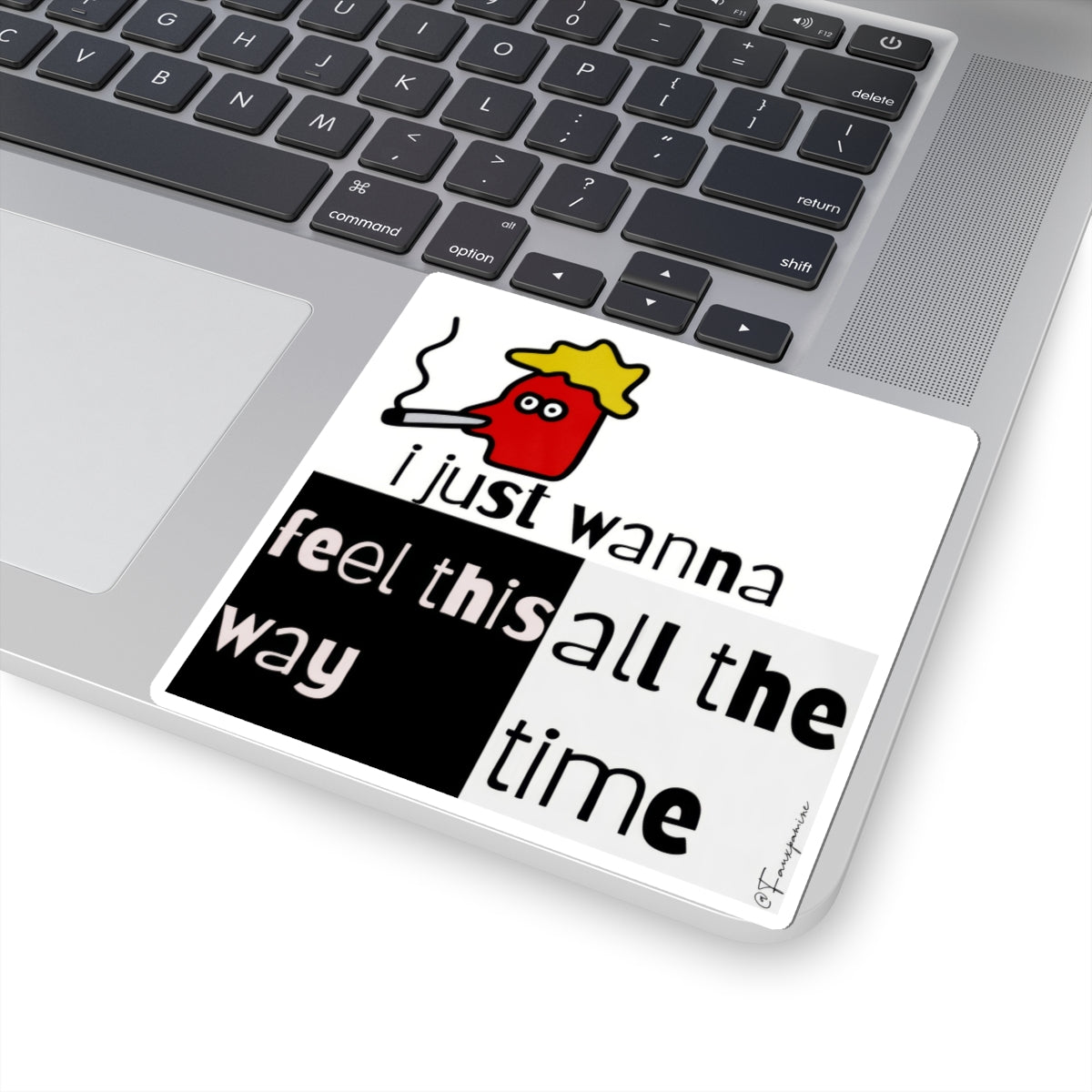 I Just Wanna - Sticker