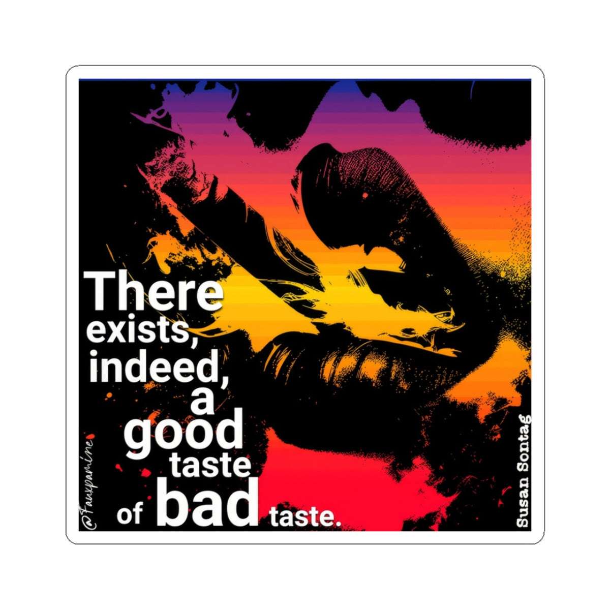So Bad, It's Good (Taste) - Sticker