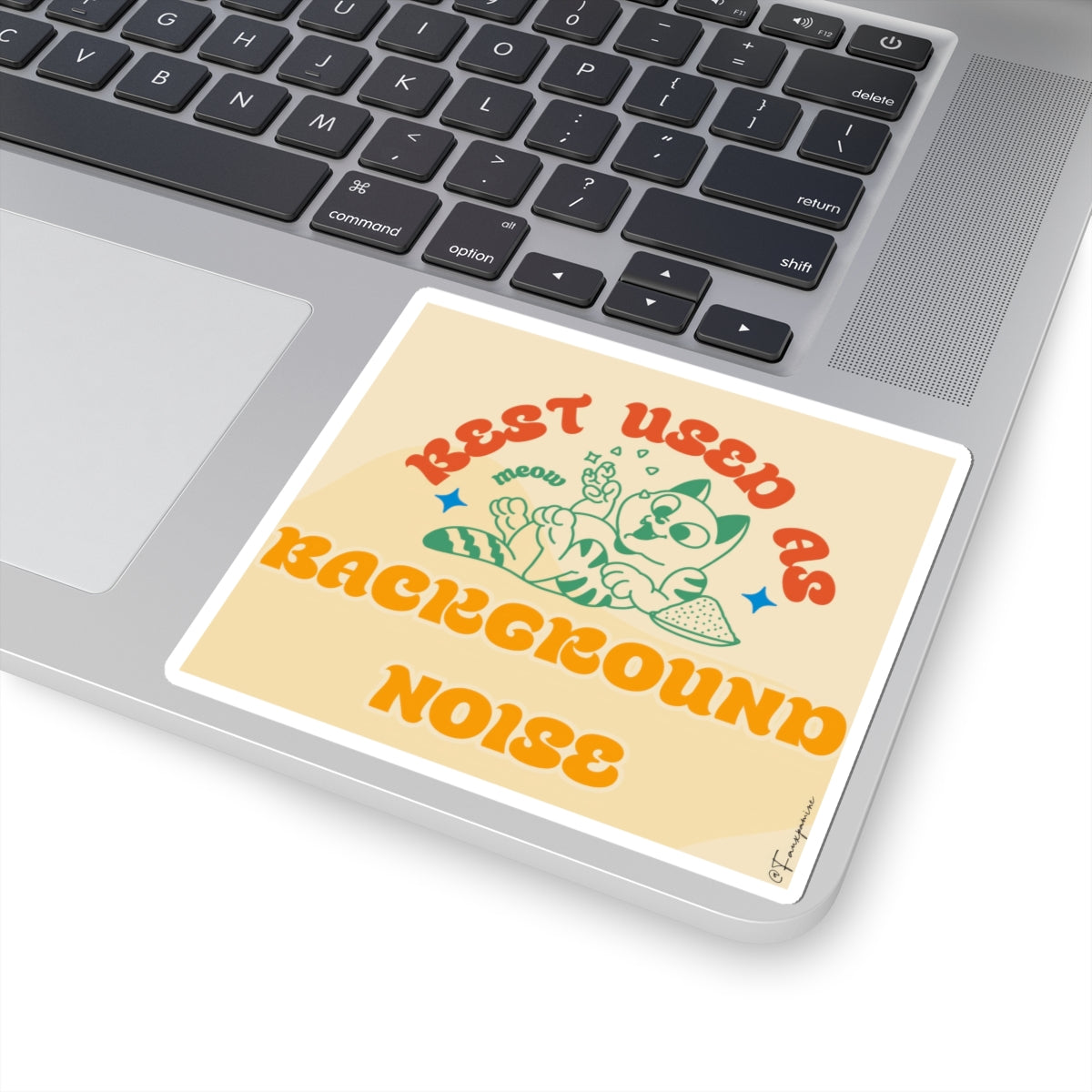 Best Used as Background Noise - Sticker