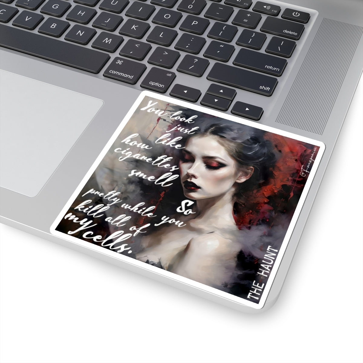 So Pretty While You Kill All My Cells - Sticker