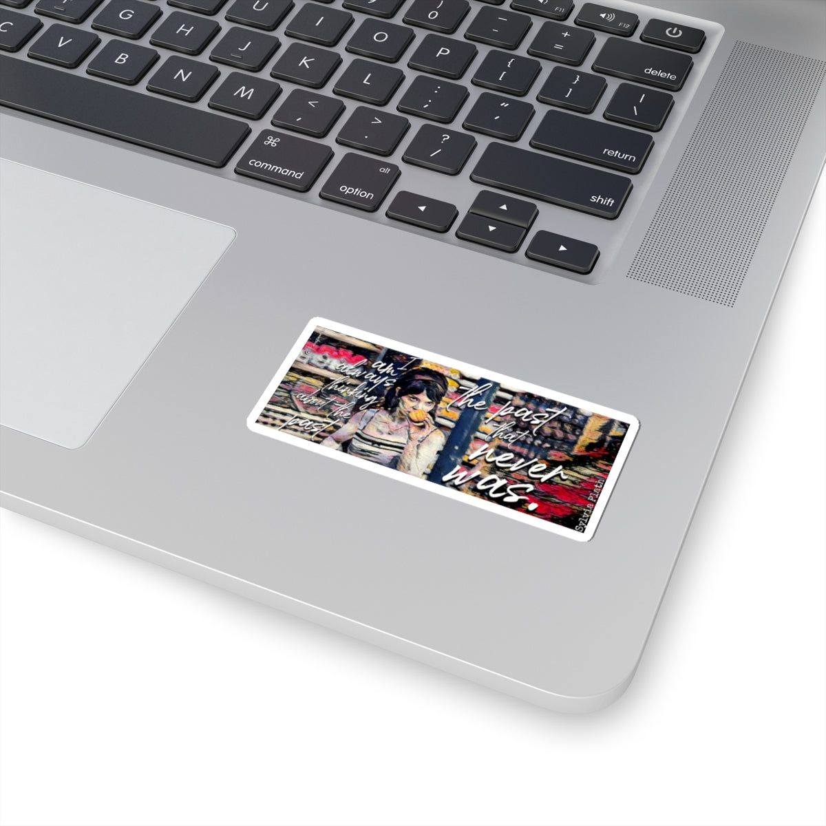 Same as it Never Was - Sticker