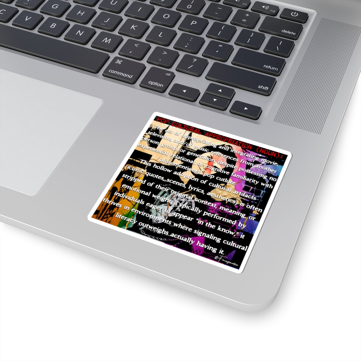 Pop Cultural Appropriation - Sticker