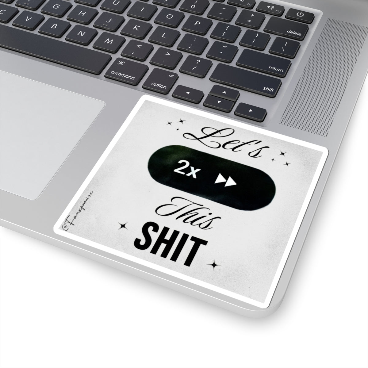Let’s 2x this shit - Sticker