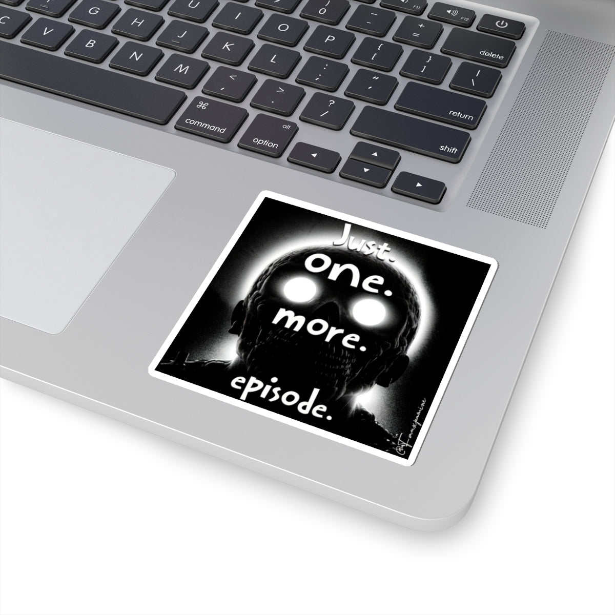 Ok, Just One More, I Mean It This Time - Sticker
