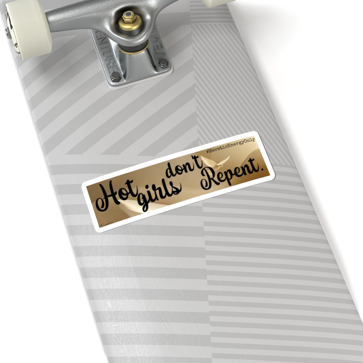 Hot Girls Don’t Repent. - Sticker