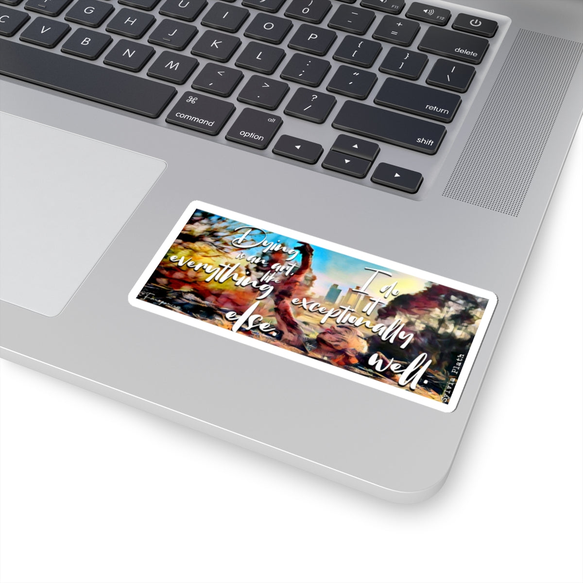 Dying Is Your Latest Fashion - Sticker