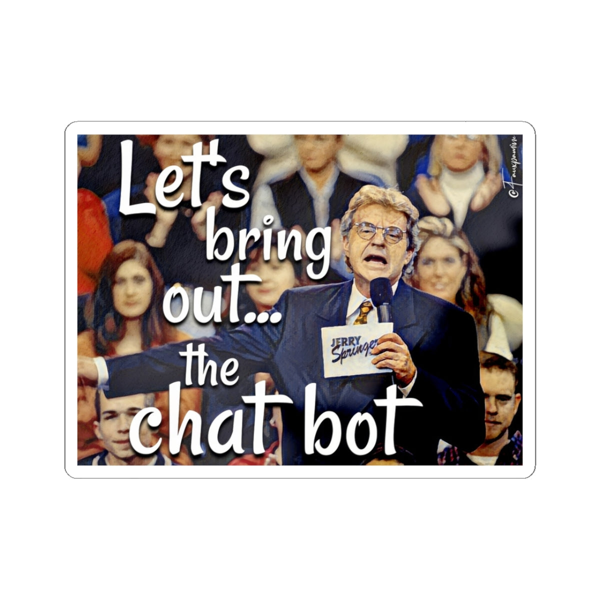 The Algorithm Shall Have Its Circus - Sticker