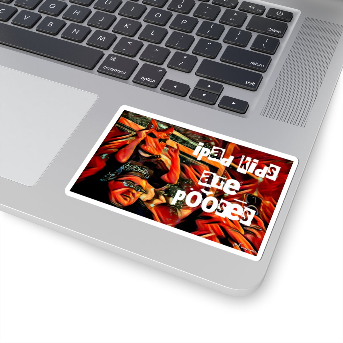 iPad Kids Are Poōses - Sticker