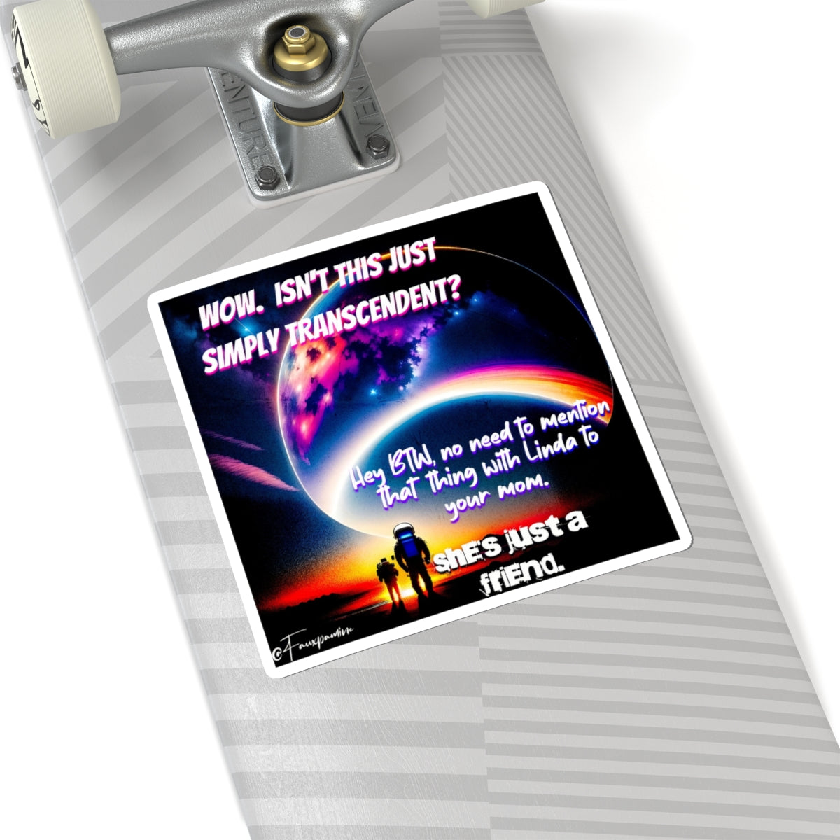 She’s Just a Friend - Sticker