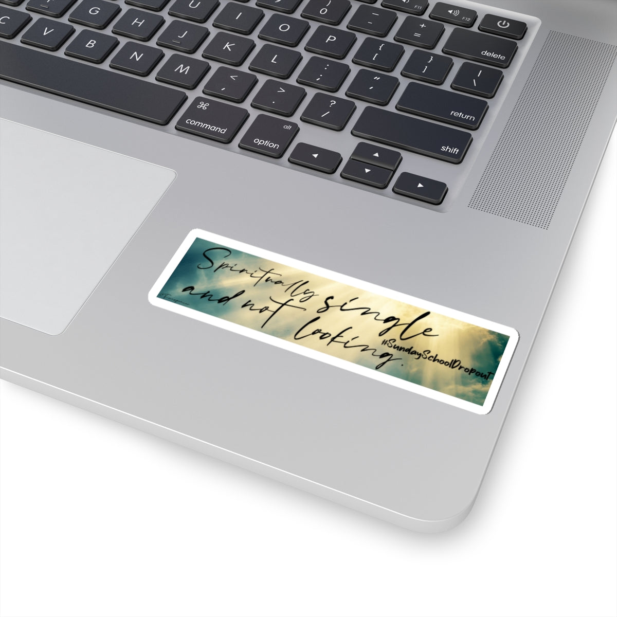 Spiritually Single and Not Looking - Sticker