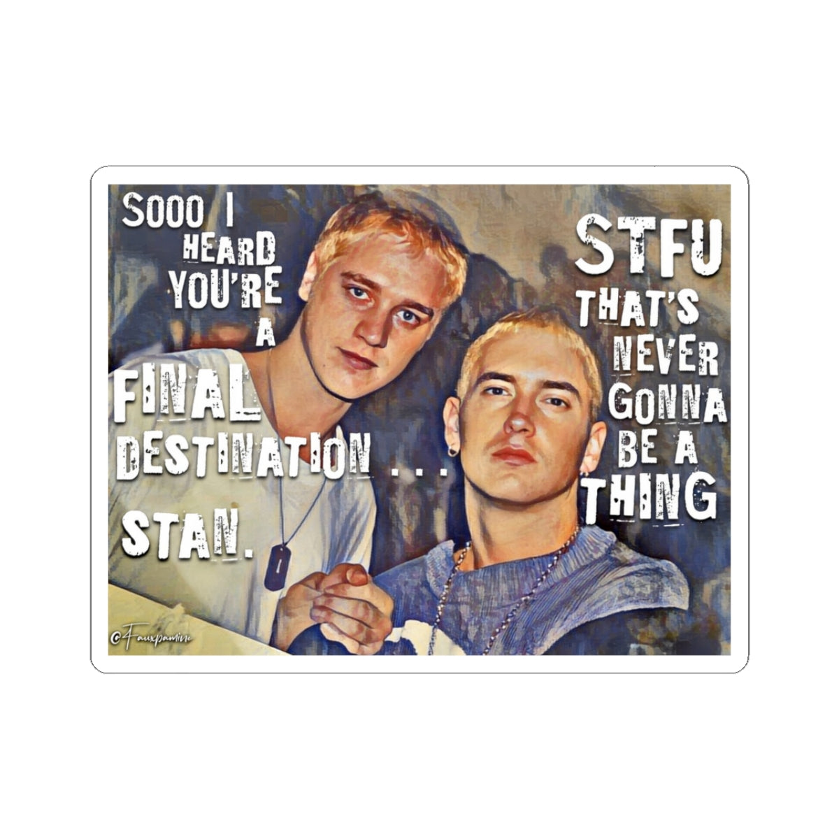 Stan by Premonition - Sticker