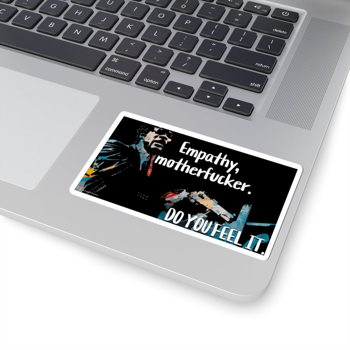 Empathy, Motherfucker. - Sticker