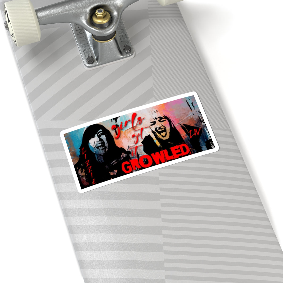 Lizzie & Liv RE: NOT ENOUGH SPACE - Sticker